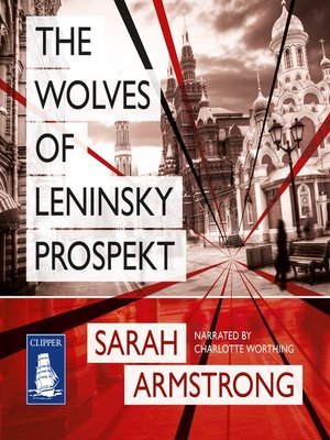 The Wolves of Leninsky Prospekt - Audiobook